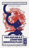 Fakabasmaz Zihni’nin Sergüzeştleri (Cilt 4) & Geçmişten Günümüze Polisiye