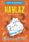 Haylaz Derek'in Maceraları / Hayatım Sınav