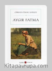 Aygır Fatma (Cep Boy) (Tam Metin)