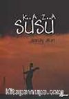 Kaza Süsü