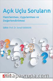 Açık Uçlu Soruların Hazırlanması Uygulanması ve Değerlendirilmesi