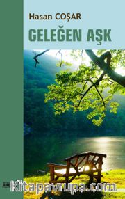 Geleğen Aşk