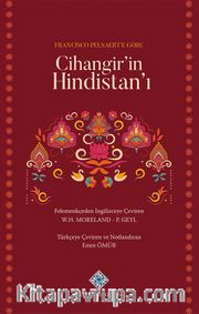Francisco Pelsaert'e Göre Cihangir'in Hindistan'ı