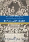 Pasarofça Antlaşması Diplomasi ve Barış (1718)