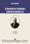 Alimerdan Bey Topçubaşı Dönemi ve Mücadelesi