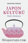 Japon Kültürü & Bütün Yönleriyle