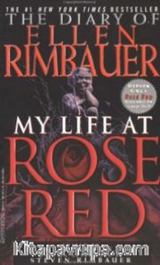 The Diary of Ellen Rimbauer: My Life at Rose Red