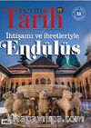 Derin Tarih Özel Sayı 22 / İhtişamı ve İbretleriyle Endülüs