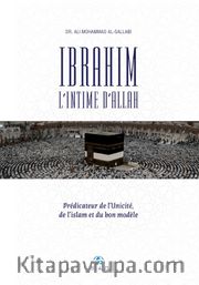 Ibrahim, l’Intime d’Allah Prédicateur De l’Unicité, De L’islam Et Du Bon Modèle