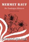 Bir Zambağın Hikayesi