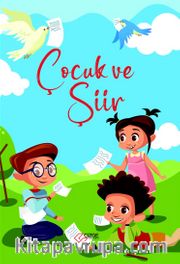 Çocuk ve  Şiir