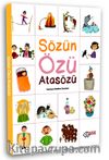 Sözün Özü Atasözü