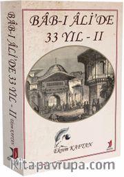 Bab-ı Ali’de 33 Yıl 2
