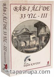 Bab-ı Ali’de 33 Yıl 2