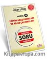 Uzman ve Başöğretmen Modül 4 Eğitim Araştırmaları ve Ar-Ge Çalışmaları  Öğretici Soru Fasikülü 