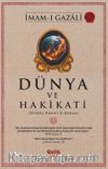 Dünya ve Hakikati (Kitabu Zemmi’d-Dünya)