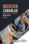 Modern Zamanlar & Modernleşmenin Temel Kavramları