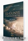 El-Ğunye Fi Mseleti Rü’ye - İsra Gecesi Resulullah (s.a.v.)’in Rabbini Görmesi