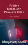 Polisiye Romanların Psikolojik Tahlili