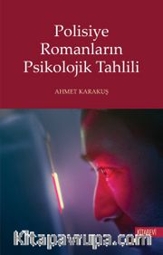 Polisiye Romanların Psikolojik Tahlili