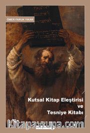 Kutsal Kitap Eleştirisi ve Tesniye Kitabı 