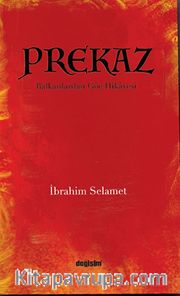 Prekaz <br /> Balkanlardan Göç Hikayesi