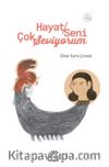 Hayat Seni Çok Seviyorum (Oyun, Tek Perde)