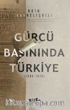 Gürcü Basınında Türkiye (1866-1939)