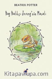 Bay Balıkçı Jeremy’nin Masalı