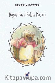 Bayan Parıl Pak’ın Masalı