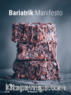 Bariatrik Manifesto