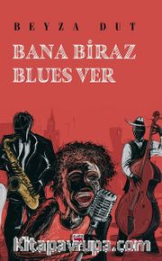 Bana Biraz Blues Ver 