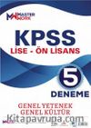 KPSS Lise - Ön Lisans Genel Yetenek - Genel Kültür 5 Deneme