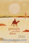 Güneşin Altındaki Deve