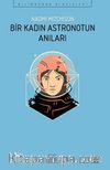 Bir Kadın Astronotun Anıları
