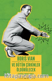 Ve Bütün Çirkinler Öldürülecek