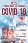 Yesterday Today and Tomorrow Covid 19