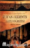 Kur'an-ı Kerim'in Gizli Öğretisi & Tasavvufi Batıni Ezoterik Öğretilere Göre