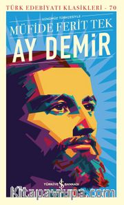 Ay Demir (Günümüz Türkçesiyle) (Karton Kapak) 