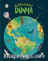 Dünya / Hadi Keşfedelim!