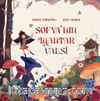 Sofya’nın Mantar Valsi