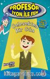 Gelecekten Bir Gün / Profesör İyon İle Fen 2