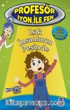 Işık İnsanların Peşinde / Profesör İyon İle Fen 2