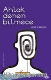 Ahlak Denen Bilmece