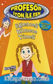 Eğlenceli Bilmece Tüneli / Profesör İyon İle Fen 2