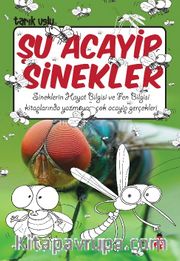 Şu Acayip Sinekler