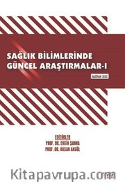 Sağlık Bilimlerinde Güncel Araştırmalar I / Haziran 2022