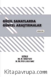 Güzel Sanatlarda Güncel Araştırmalar  / Haziran 2022