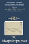 Ordu Akkuş Karakuş Hamidiye Medresesi Müderrisi Deryaoglu Mehmed Efendi’nin Dua ve Beyitler Risalesi