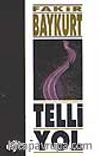 Telli Yol
